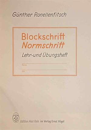 Bild des Verkufers fr Blockschrift-Normschrift: Lehrheft- und bungsheft. zum Verkauf von Logo Books Buch-Antiquariat
