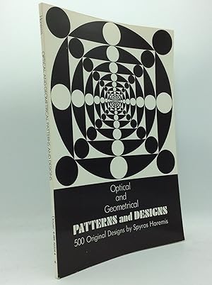 Imagen del vendedor de OPTICAL AND GEOMETRICAL PATTERNS AND DESIGNS a la venta por Kubik Fine Books Ltd., ABAA