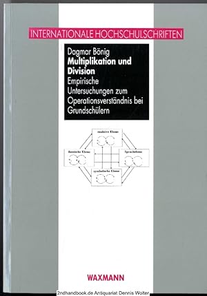 Multiplikation und Division : empirische Untersuchungen zum Operationsverständnis bei Grundschülern