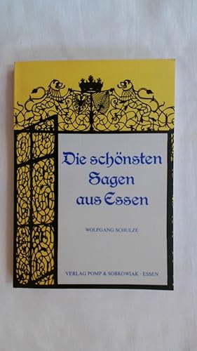 Bild des Verkufers fr DIE SCHNSTEN SAGEN AUS ESSEN - BAND 1. zum Verkauf von Buchmerlin