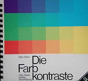 Immagine del venditore per Die Farbkontraste : eine anschaul. Einf. in d. Gesetzmssigkeiten d. Farbe. venduto da Logo Books Buch-Antiquariat