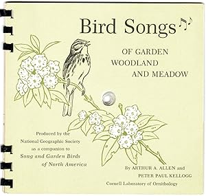 Seller image for BIRD SONGS of Garden Woodland and Meadow [complete with six high-fidelity long-wearing vinyl records] Produced by the National Geographic Society as a companion to Song and Garden Birds of North America (Cornell Laboratory of Ornithology) for sale by Mom's Resale and Books