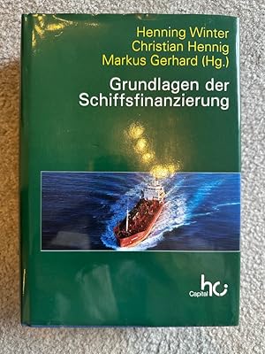 Seller image for Grundlagen der Schiffsfinanzierung for sale by PlanetderBuecher