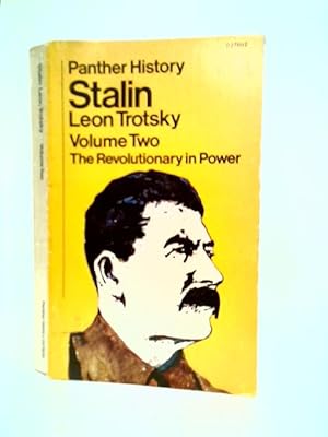 Seller image for Stalin an Appraisal of the Man and His Influence, Vol. 2 : The Revolutionary in power for sale by World of Rare Books