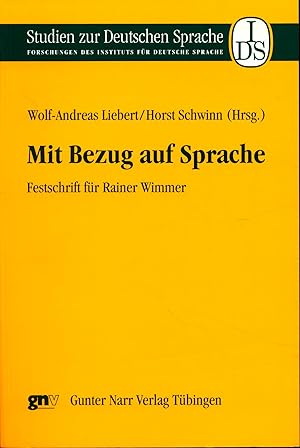 Bild des Verkufers fr Mit Bezug auf Sprache Festschrift fr Rainer Wimmer zum Verkauf von avelibro OHG