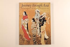 Seller image for JOURNEY THROUGH ASIA. Masterpieces in the Brooklyn Museum of Art for sale by INFINIBU KG