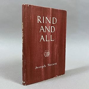 Rind and All: Fifty Poems. 1962 Signed First Edition HC/DJ