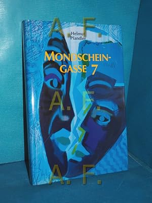 Seller image for Mondscheingasse 7. Schriften aus dem Casa de la Paz. Band 6. for sale by Antiquarische Fundgrube e.U.