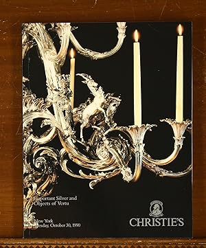 Christie's Auction Catalog: Important Silver and Objects of Vertu. New York, October 30, 1990