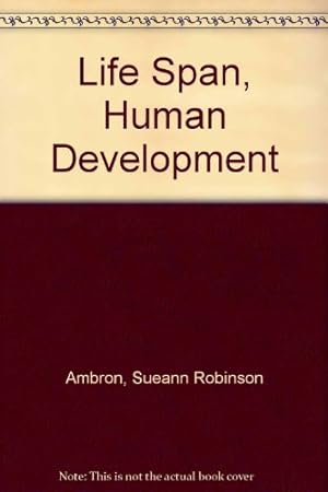 Imagen del vendedor de Life Span, Human Development a la venta por WeBuyBooks