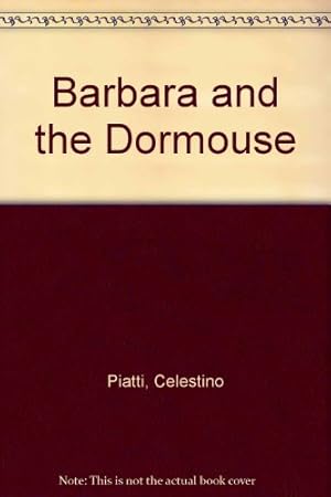 Bild des Verkufers fr Barbara and the Dormouse zum Verkauf von WeBuyBooks