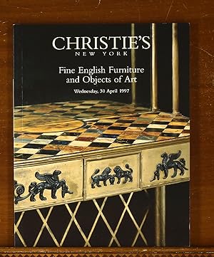 Christie's Auction Catalog: Fine English Furniture and Objects of Art. New York, April 30, 1997