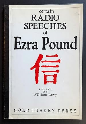 Certain Radio Speeches of Ezra Pound