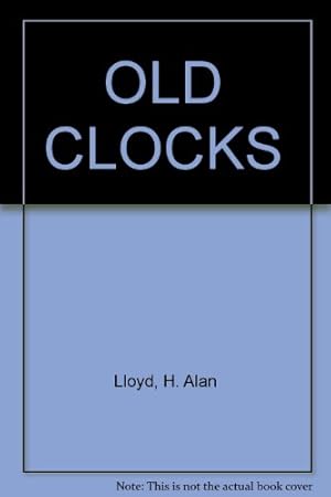 Seller image for OLD CLOCKS for sale by WeBuyBooks