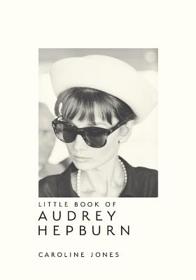 Bild des Verkufers fr Little Book of Audrey Hepburn (Hardback or Cased Book) zum Verkauf von BargainBookStores