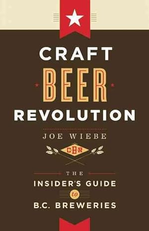 Bild des Verkufers fr Craft Beer Revolution (Paperback) zum Verkauf von CitiRetail