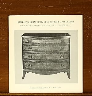 Sotheby Parke Bernet Auction Catalog: American Furniture, Decorations and Decoys. New York, June ...