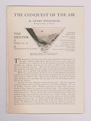 Imagen del vendedor de The Conquest of the Air by Henry Woodhouse, 1914 The Mentor Department of Science Serial #56. Vol. 11, No. 5, Essay with Vignette Halftone Photographs plus Six Sepia Gravure Pictures with explanatory Text. Disbound Article. OP a la venta por Brothertown Books