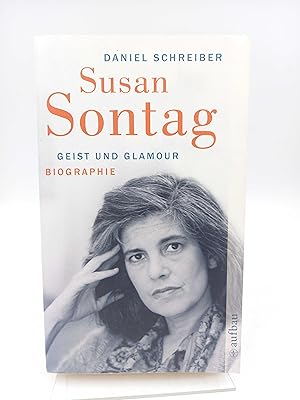 Susan Sontag: Geist und Glamour Biographie