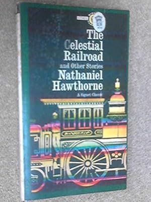 Seller image for Celestial Railroad and Other Stories (Signet Classical Books) for sale by WeBuyBooks