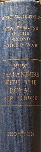 New Zealanders with the Royal Air Force. Vol 1. European Theatre September 1939 - December 1942