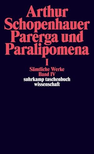 Imagen del vendedor de Parerga und Paralipomena I. Kleine philosophische Schriften a la venta por Wegmann1855