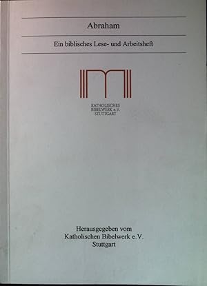 Bild des Verkufers fr Kein grund zum Lachen? - in: Abraham : Ein biblisches Lese- und Arbeitsheft. zum Verkauf von books4less (Versandantiquariat Petra Gros GmbH & Co. KG)