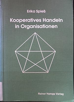 Image du vendeur pour Kooperatives Handeln in Organisationen : Theoriestrnge und empirische Studien. mis en vente par books4less (Versandantiquariat Petra Gros GmbH & Co. KG)