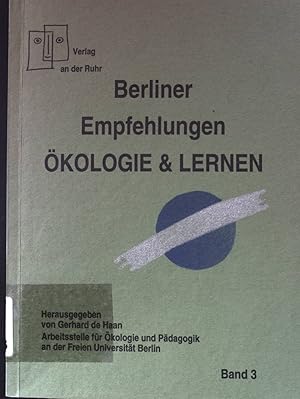 Bild des Verkufers fr Wenn die Bume sterben ist die Erde mde - in: Berliner Empfehlungen kologie & Lernen. Bd. 3. zum Verkauf von books4less (Versandantiquariat Petra Gros GmbH & Co. KG)