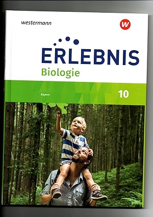 Imagen del vendedor de Erlebnis Biologie 10 - Realschule Bayern Schlerband 10 a la venta por sonntago DE