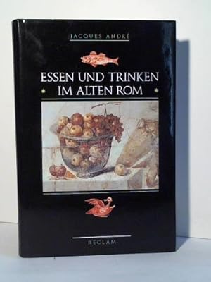 Seller image for Essen und Trinken im alten Rom for sale by Celler Versandantiquariat