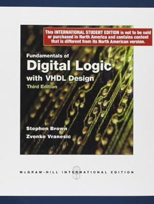 Image du vendeur pour Fundamentals of Digital Logic with VHDL Design with CD-ROM mis en vente par WeBuyBooks