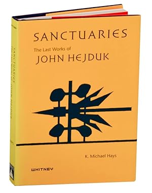 Bild des Verkufers fr Sanctuary: The Last Works of John Hejduk zum Verkauf von Jeff Hirsch Books, ABAA