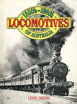 Bild des Verkufers fr Locomotives of Australia: 1850s-1990s zum Verkauf von WeBuyBooks
