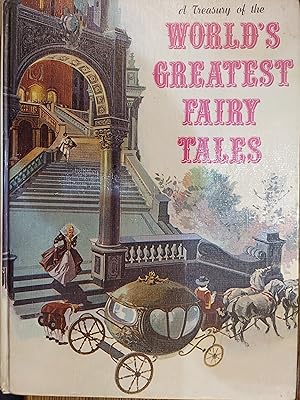 A Treasury of the World's Greatest Fairy Tales