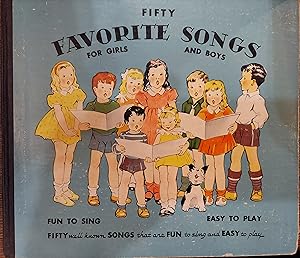 Bild des Verkufers fr Fifty Songs for Boys and Girls zum Verkauf von The Book House, Inc.  - St. Louis