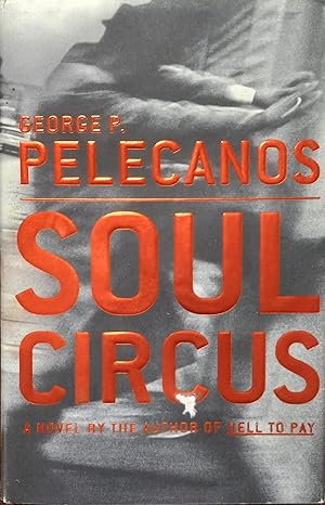 Image du vendeur pour Soul Circus mis en vente par The Book House, Inc.  - St. Louis