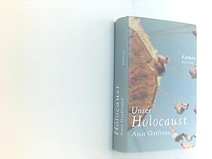Image du vendeur pour Unser Holocaust Roman mis en vente par Book Broker