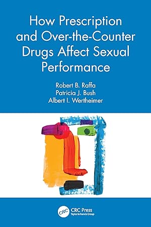 Bild des Verkufers fr How Prescription and Over-the-Counter Drugs Affect Sexual Performance zum Verkauf von moluna