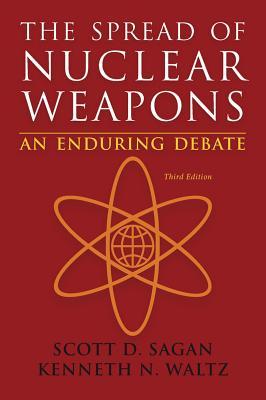 Bild des Verkufers fr The Spread of Nuclear Weapons: An Enduring Debate zum Verkauf von moluna