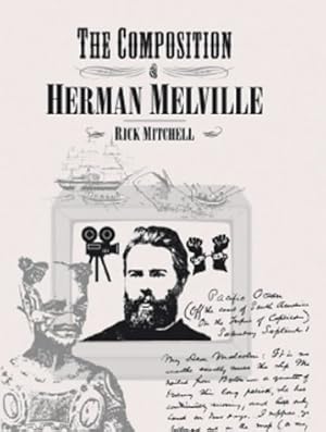 Bild des Verkufers fr Composition of Herman Melville (Playtext) zum Verkauf von WeBuyBooks