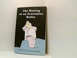 Seller image for The Making Of An Economist, Redux for sale by Book Broker