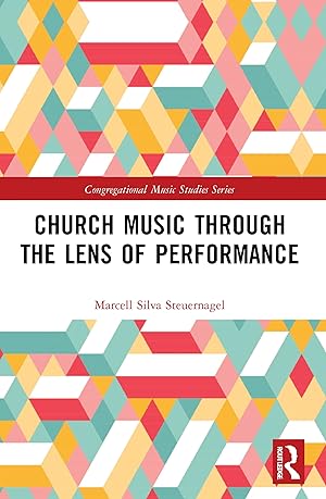Immagine del venditore per Church Music Through the Lens of Performance venduto da moluna