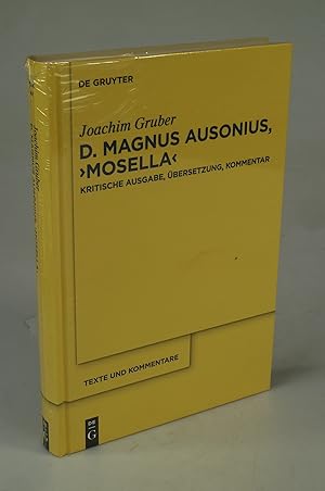 Bild des Verkufers fr D. Magnus Ausonius, >Mosella<. zum Verkauf von Antiquariat Dorner