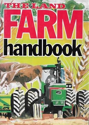 The Land Farm Handbook
