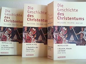 Die Geschichte des Christentums; Teil: Mittelalter, 3 Bände - 1. Bischöfe, Mönche und Kaiser (642...