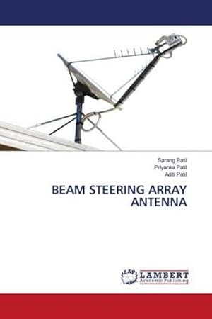 Immagine del venditore per BEAM STEERING ARRAY ANTENNA venduto da BuchWeltWeit Ludwig Meier e.K.