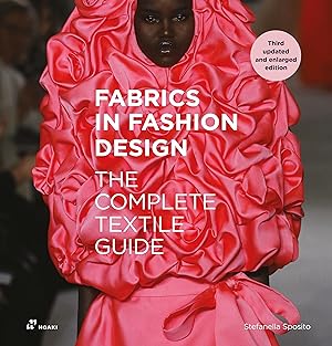 Bild des Verkufers fr Fabrics in Fashion Design: The Way Successful Fashion Designers Use Fabrics zum Verkauf von moluna