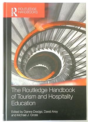 Bild des Verkufers fr The Routledge Handbook of Tourism and Hospitality Education zum Verkauf von PsychoBabel & Skoob Books