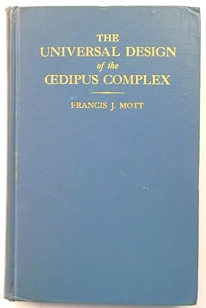 The Universal Design of the Oedipus Complex